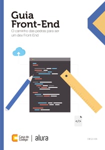 Guia Front-End - O caminho das pedras para ser um dev Front-End