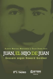 Juan, el hijo de Juan - Gossain según Howard Gardner