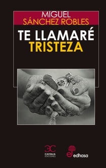 Te llamaré Tristeza