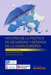 Historia de la Política de  Seguridad y Defensa de la Unión Europea