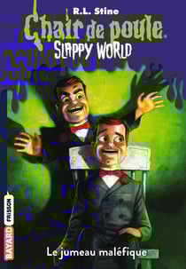 Slappyworld, Tome 03 - Le jumeau maléfique