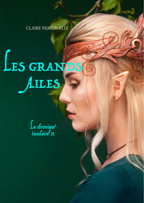 Les Grands Ailés - La Chronique Insulaire 2