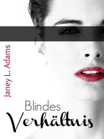 Blindes Verhältnis