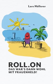 Roll.on - Das war's dann wohl mit Frauenheld!