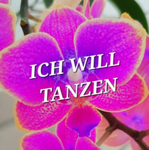 Ich will tanzen