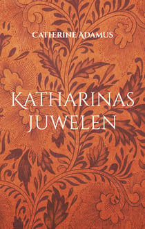 Katharinas Juwelen