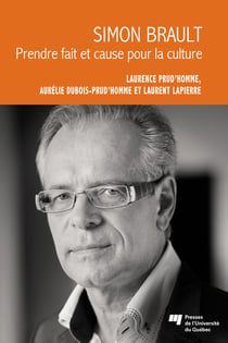 Simon Brault - Prendre fait et cause pour la culture