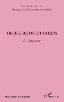 Objet, bijou et corps - In-corporer