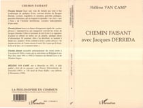 Chemin faisant avec Jacques Derrida