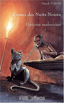 CONTES DES NUITS NOIRES - Histoires mahoraises