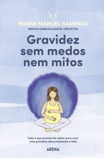 Gravidez sem medos nem mitos