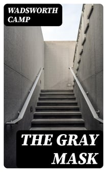 The Gray Mask