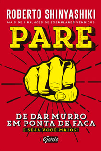 Pare de dar murro em ponta de faca - E seja você maior!