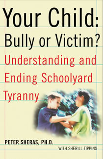 Your Child: Bully or Victim?