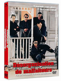 Désorganisation de malfaiteurs