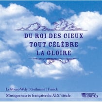 Du roi des cieux tout célèbre la gloire  - CD