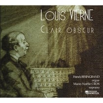 Louis Vierne - Clair Obscur - CD