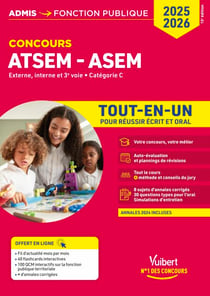 Concours ATSEM et ASEM - Catégorie C - Tout-en-un - Agent (territorial) spécialisé des écoles maternelles - Concours externe, interne, 3e voie - 2025-2026
