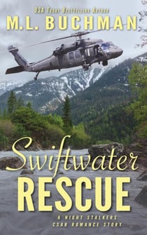 Swiftwater Rescue: a military CSAR romantic suspense story - The Night Stalkers CSAR, #10