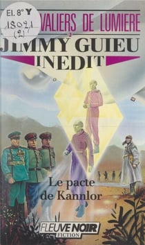 Les chevaliers de lumière (2) - Le pacte de Kannlor