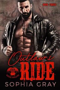 Outlaw's Ride (Book 3) - Vicious Thrills MC, #3