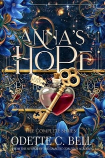 Anna's Hope: The Complete Series - Anna's Hope, #2