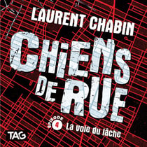 Chiens de rue - épisode 4 : La voie du lâche - La voie du lâche