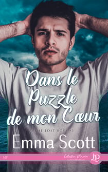 Dans le puzzle de mon coeur - The Lost Boys #3