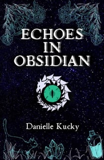 Echoes in Obsidian - Echoes in Obsidian, #1