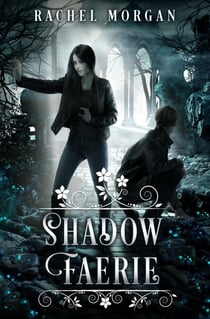Shadow Faerie - Creepy Hollow, #8