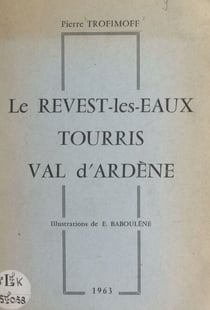 Le Revest-les-Eaux, Tourris, Val d'Ardène