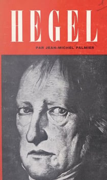 Hegel - Essai sur la formation du système hégélien