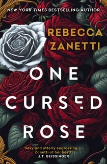 One Cursed Rose - The captivating dark romantasy inspired by Beauty and the Beast