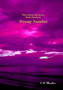 Wrong Number - Det. Lt. Nick Storie Mysteries, #14