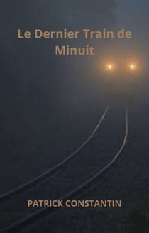 Le Dernier Train de Minuit