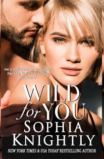 Wild for You - Tropical Heat Series, #2