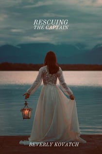 Rescuing the Captain - Ravenswood Manor, #2
