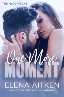 One More Moment - The McCormicks, #3