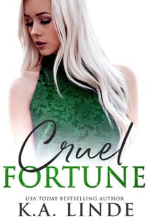 Cruel Fortune - Cruel, #2