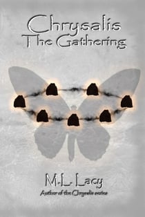 Chrysalis - The Gathering
