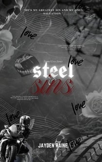 Steel And Sins - Tainted Hearts Series, #1