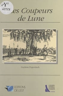 Les coupeurs de lune - Roman