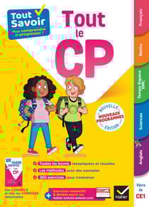 Tout Savoir CP - Tout-en-un - cours, méthodes et exercices dans toutes les matières