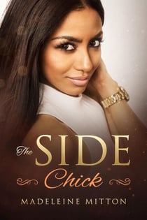 The Side Chick - Side Chicks Rule