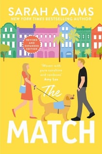 The Match - An EXTENDED edition rom-com from the author of the TikTok sensation THE CHEAT SHEET!