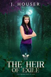 The Heir of Exile - Seeder Wars Series, #4