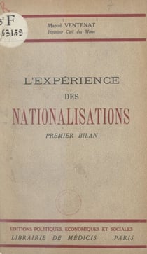 L'expérience des nationalisations - Premier bilan