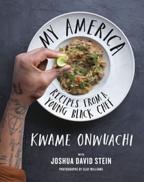 My America - Recipes from a Young Black Chef: A Cookbook