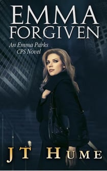 Emma Forgiven - Emma Parks CPS Stories, #3