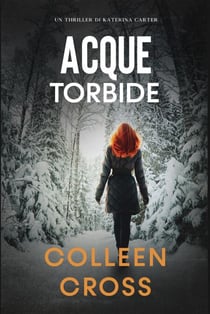 Acque torbide - I Thriller di Katerina Carter, #4